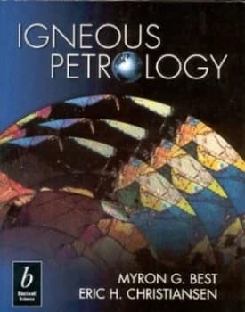 Igneous Petrology by Myron G. Best Paperback