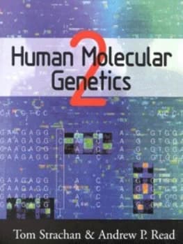 Human Molecular Genetics by Tom Strachan Book