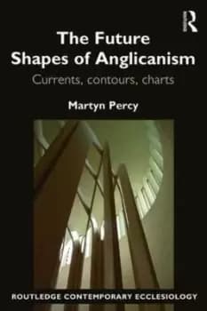 The future shapes of Anglicanism - Martyn Percy - Paperback - Used
