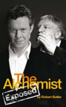 The Alchemist Exposed by Robert Butler Paperback