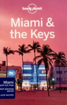Miami and the Keys by Lonely Planet Paperback