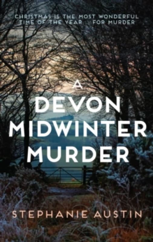 A Devon Midwinter Murder. Hardback. By Stephanie Austin Books