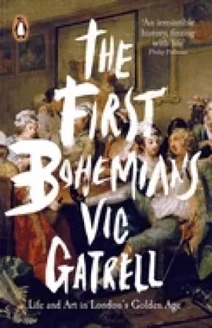 first bohemians life and art in londons golden age