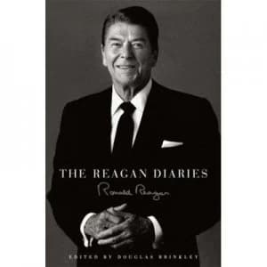 The Reagan Diaries by Ronald Reagan Hardback