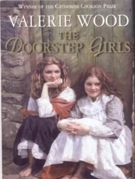The Doorstep Girls by Val Wood Hardback