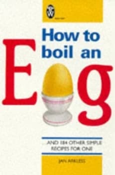 How to Boil an Egg by Jan Arkless Paperback