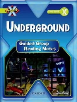 Underground. Teaching Notes by Anne Derry Paperback
