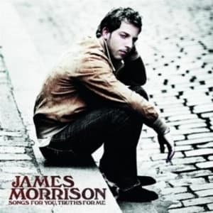 James Morrison Songs For You Truths For Me CD
