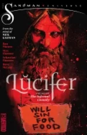lucifer vol 1 the infernal comedy the sandman universe