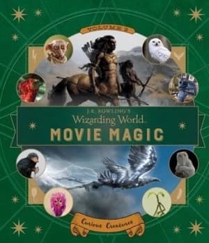 Movie Magic. Volume 2 Curious Creatures by Ramin Zahed Hardback