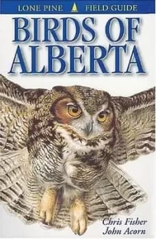 Birds of Alberta by Chris Fisher