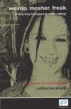 Weirdo. Mosher. Freak by Smyth Paperback