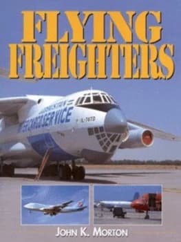 Flying Freighters Paperback