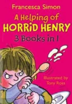 Helping of Horrid Henry by Francesca Simon Book