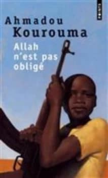 Allah Nest Pas Oblige by Ahmadou Kourouma Book