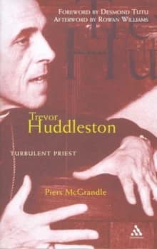 Trevor Huddleston by Piers Mcgrandle Hardback