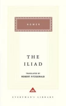 The Iliad by Homer and Robert Fitzgerald Hardback
