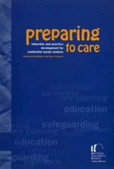 Preparing to Care by Predencia Gabbidon and Barry Goldson Hardback