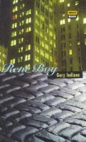 Rent boy by Gary Indiana