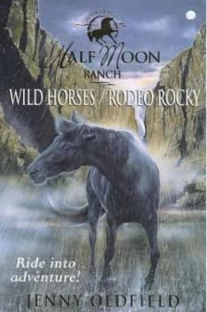 Wild Horses by Jenny Oldfield Book