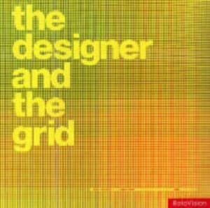 The Designer and the Grid. Paperback