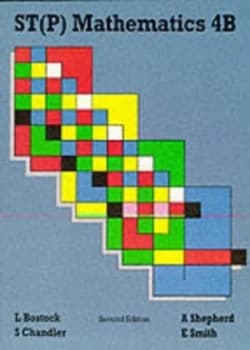 St p Mathematics 4b - Second Edition by L Bostock Paperback