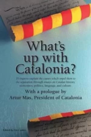 Whats up with Catalonia? by Elizabeth Castro