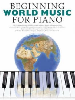 Beginning World Music for Piano by Music Sales Corporation Paperback