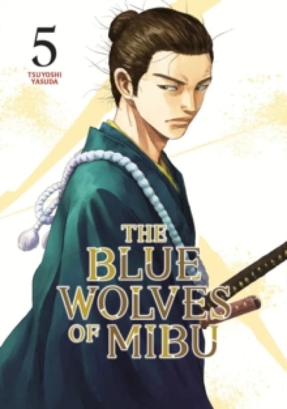 The Blue Wolves of Mibu 5 (Blue Miburo) Paperback / softback