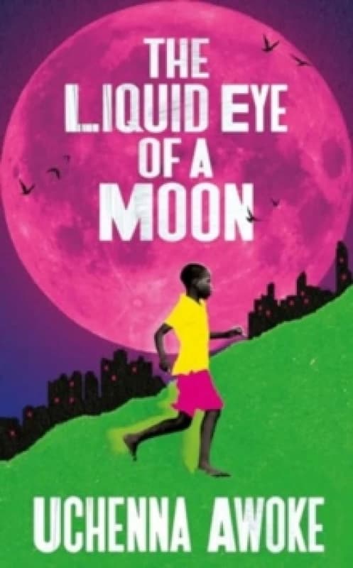 The Liquid Eye of a Moon Hardback