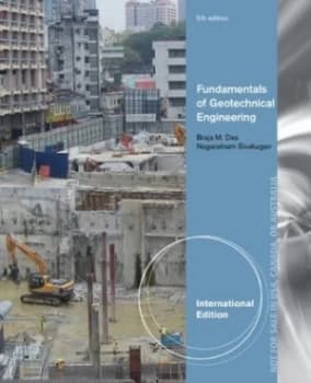 Fundamentals of Geotechnical Engineering by Nagaratnam Sivakugan Paperback