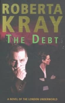 The Debt by Roberta Kray Paperback