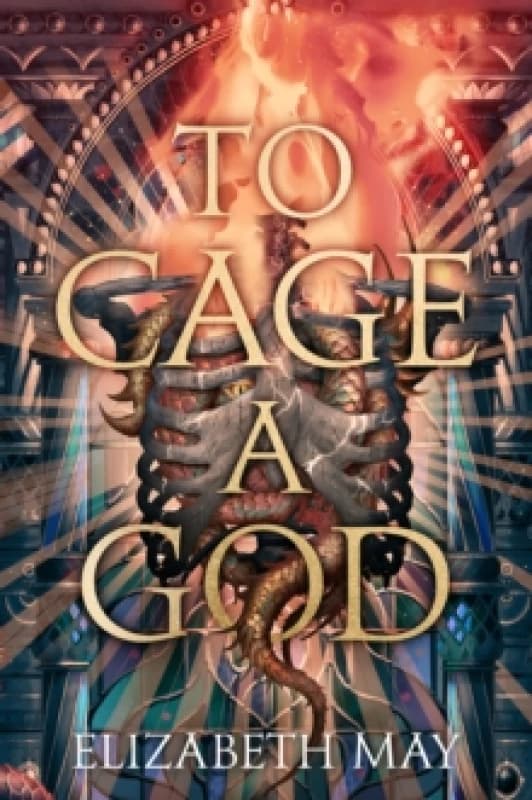 To Cage A God Hardback