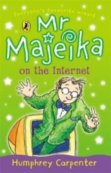 Mr Majeika on the Internet by Humphrey Carpenter Paperback