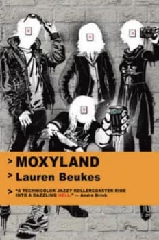 Moxyland by Lauren Beukes Paperback