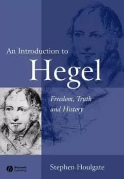 An introduction to Hegel by Stephen Houlgate
