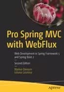 pro spring mvc with webflux web development in spring framework 5 and sprin