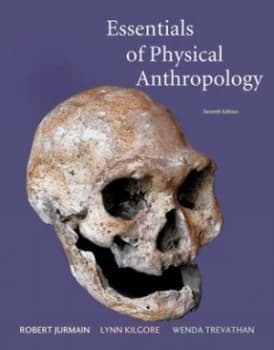 Essentials of Physical Anthropology by Robert Jurmain Paperback