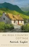 irish country cottage an irish country novel