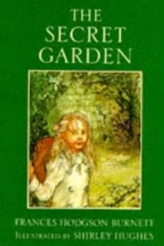 The Secret Garden by Frances Hodgson Burnett and Shirley Hughes Paperback