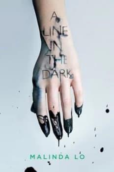 A line in the dark by Malinda Lo