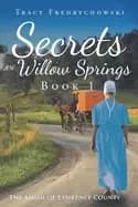 secrets of willow springs book 1