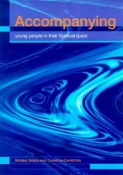Accompanying Young People on Their Spiritual Quest by Maxine Green Book
