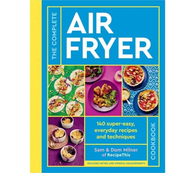 QUARTO The Complete Air Fryer Cookbook, Yellow,Blue 9780711287594