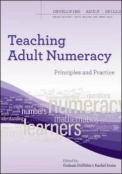 Teaching adult numeracy by Graham Griffiths