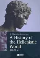 history of the hellenistic world 323 30 bc
