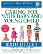 caring for your baby and young child 7th edition birth to age 5