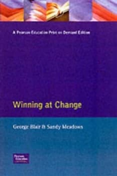Winning at Change by George. Blair Book
