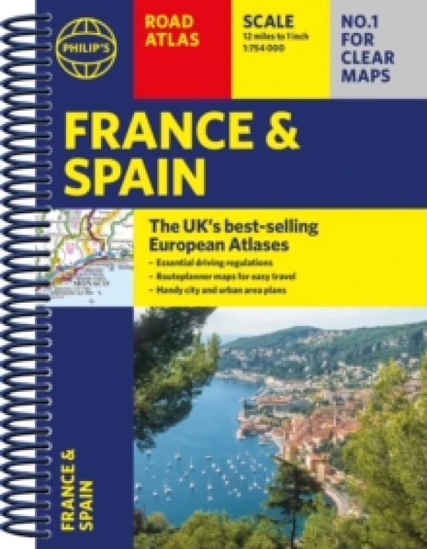 Philip's France and Spain Road Atlas : A4 Spiral Spiral bound