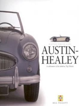 Austin-Healey by Bill Piggott Hardback